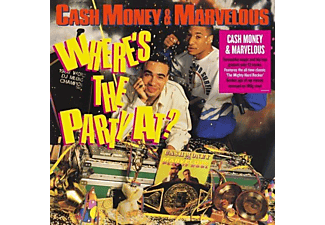 Cash Money & Marvelous - WHERE'S THE PARTY AT  - (Vinyl)