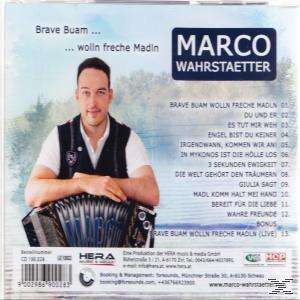 Buam Marco freche wolln Wahrstätter - (CD) Madln - Brave