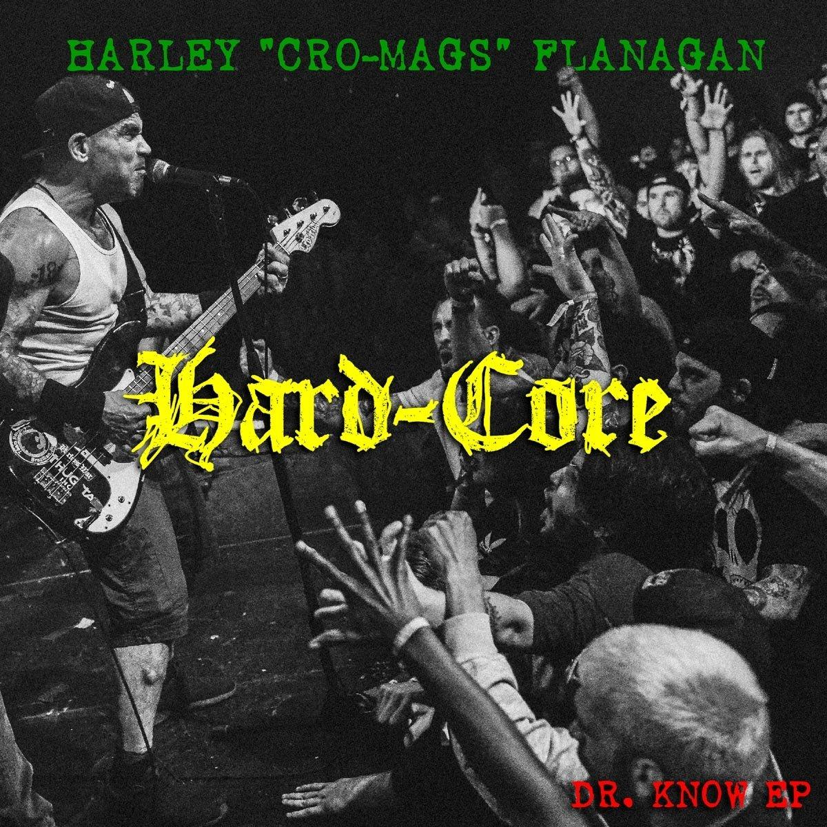 Harley 'cro-mags' Flanagan - HARD-CORE  - (CD)