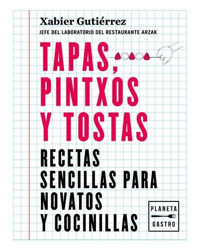 Libro Tapas Pintxos y de xabier español blanda tostastapas epub