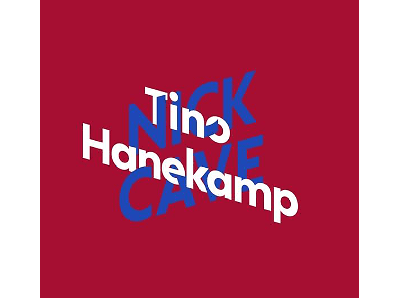 Tino Hanekamp - Tino Hanekamp über Nick Cave - (CD)
