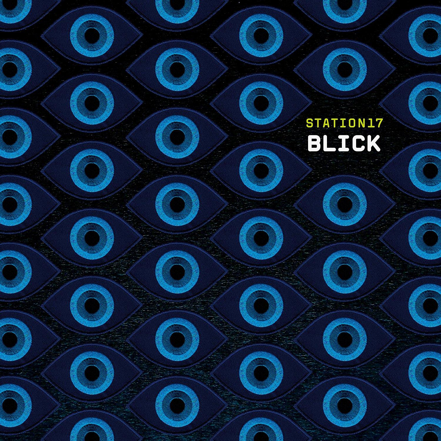 Station 17 - Blick (Farbiges Vinyl+12")  - (LP + Bonus-CD)