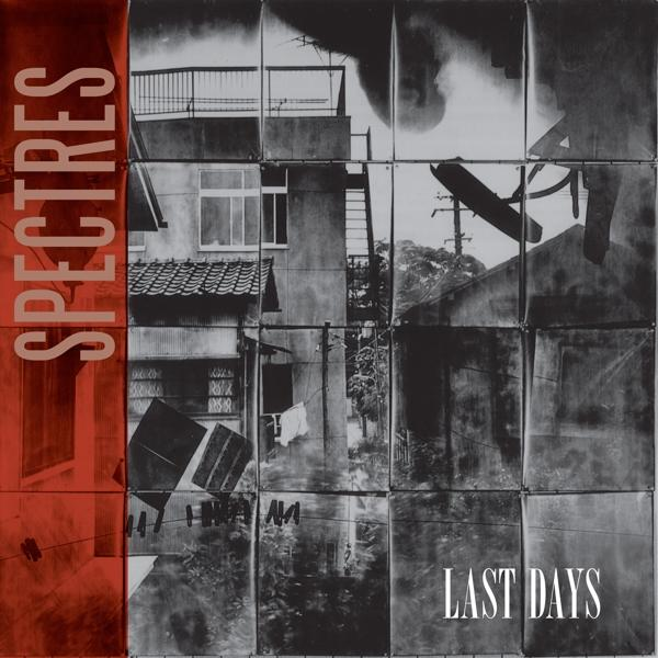The Spectres - Last Days  - (CD)