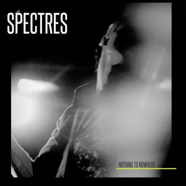 The Spectres - Nothing To Nowhere  - (CD)