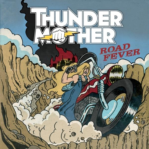 Thundermother - (180g (Vinyl) Fever Road - Vinyl)