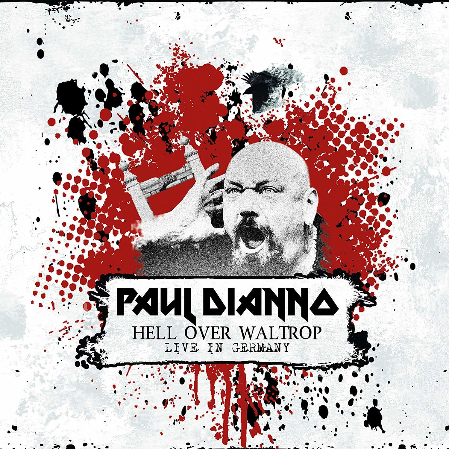 Albumcover mit einem schreienden, glatzköpfigen Mann, roten Spritzern und dem Text 'Paul Dianno, Hell Over Waltrop'.