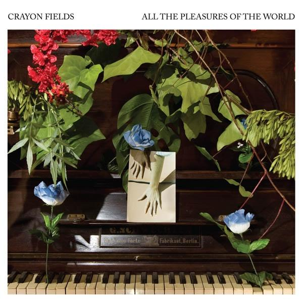 Crayon (Vinyl) The Edition) Fields All - World Of Pleasures - (Deluxe The