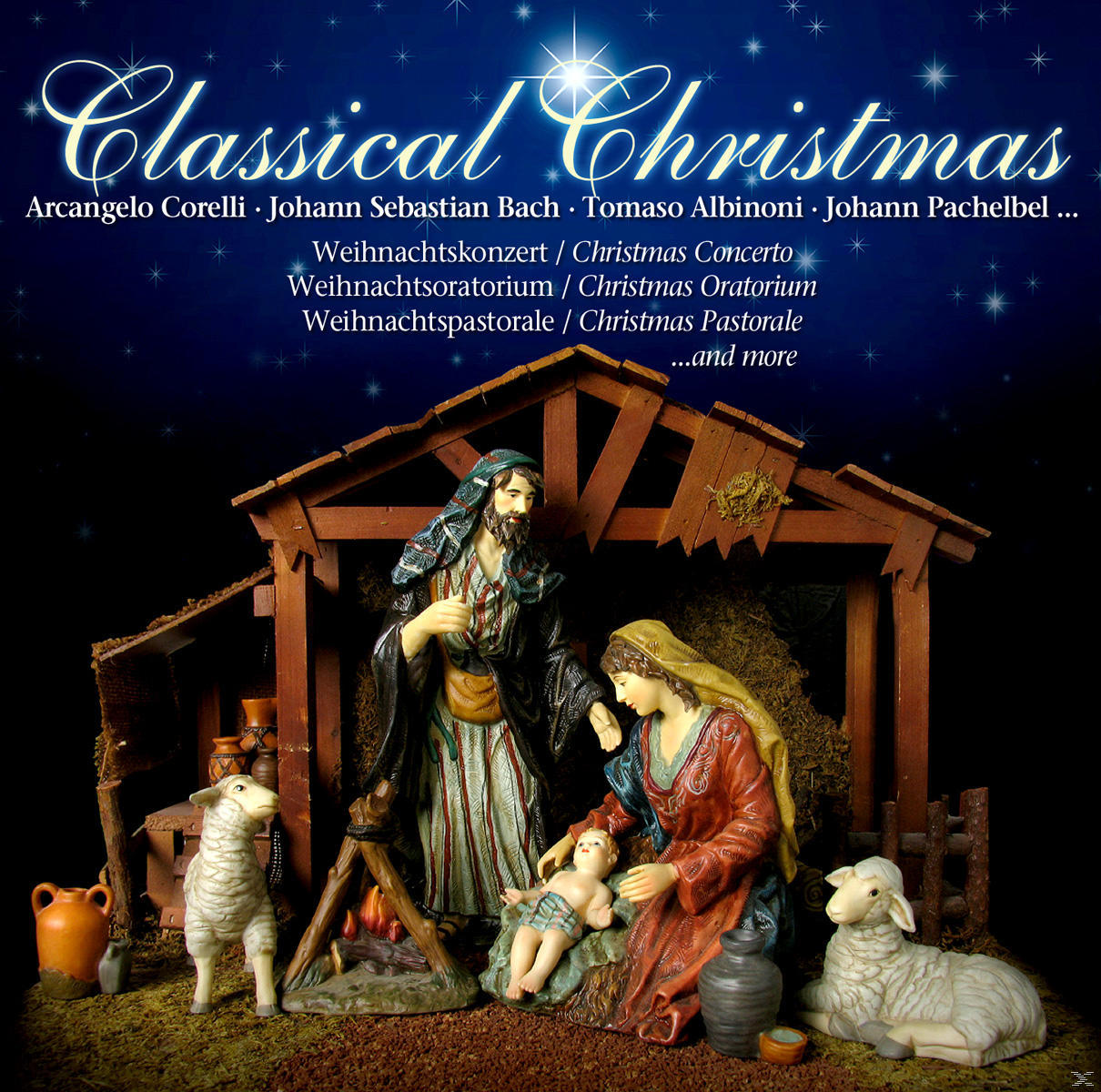 Albumcover: Weihnachtskrippe. Jesus, Maria, Josef, Tiere und ein Stall. Text: Classical Christmas.