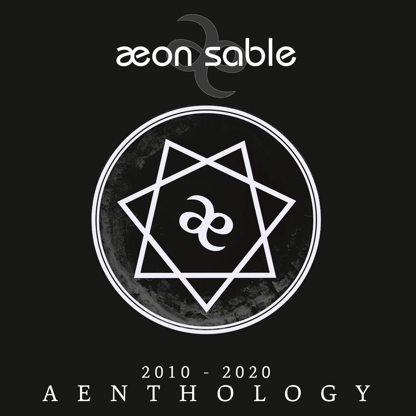 Schwarzer Hintergrund mit weißem Logo. Text liest sich 'æon sable' oben, '2010-2020' unten und 'AENTHOLOGY'.