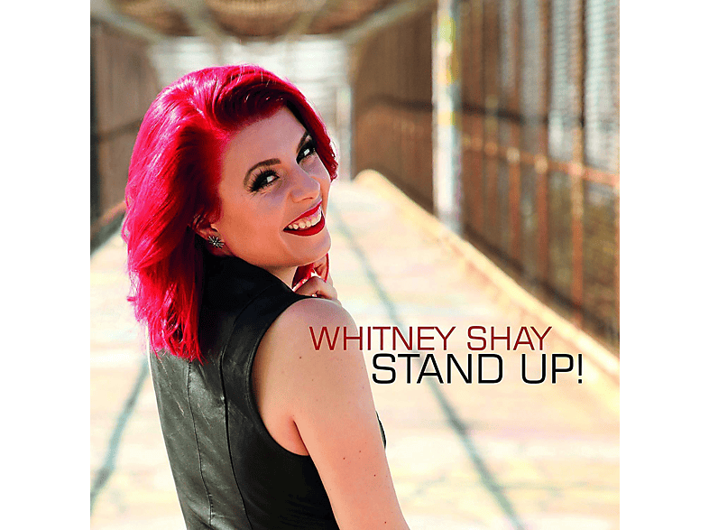 Whitney Shay - Stand Up! - (CD)
