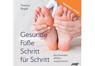 Thomas Rogall - Gesunde Füße Schritt für Schritt  - (CD)