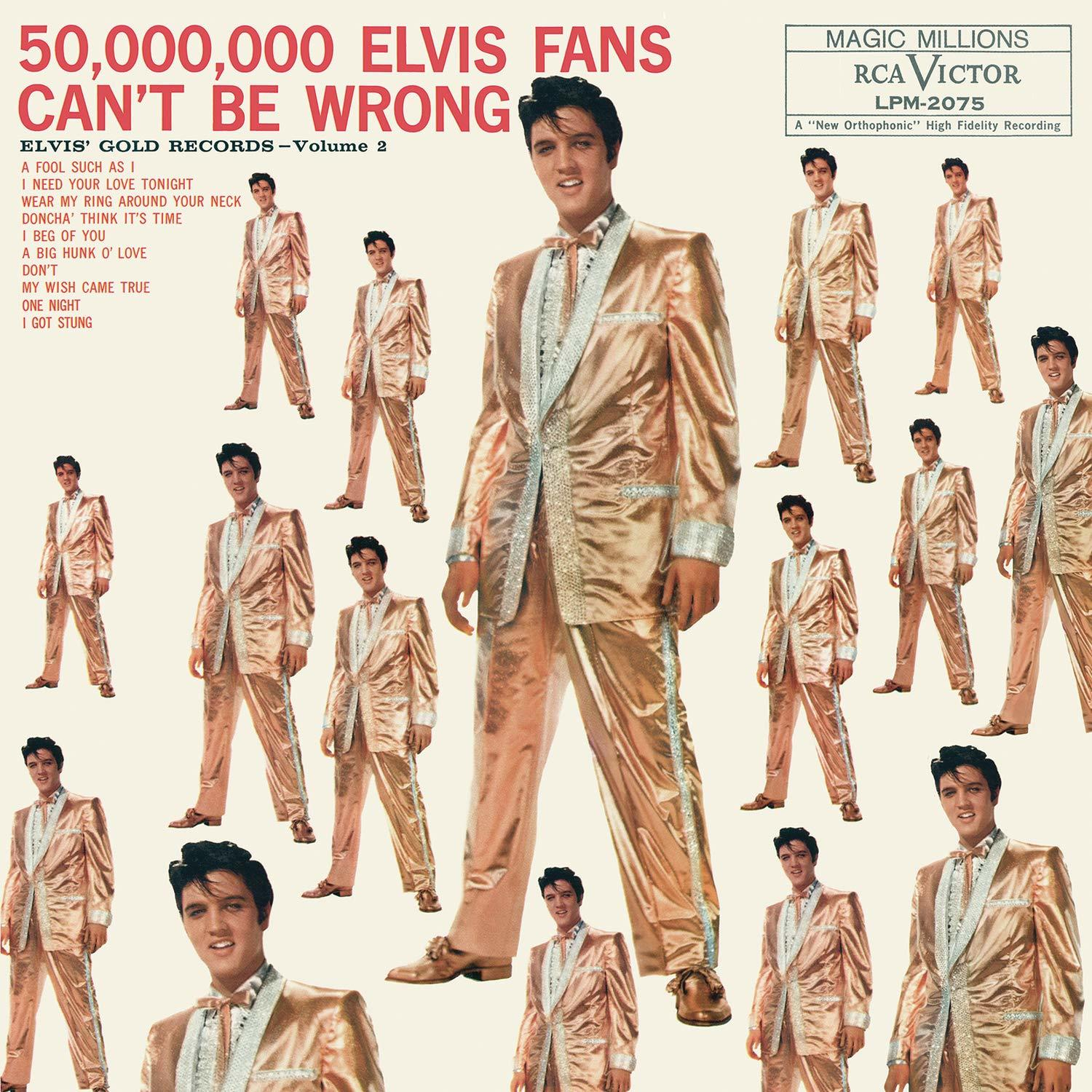 Elvis Presley - 50,000,000 (Vinyl) Be Gold Wrong: Can\'t - Elvis Elvis\' Fans