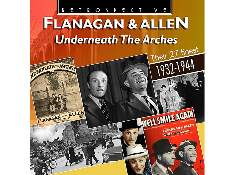 Bud & Chesney Allen Flanagan – FLANAGAN And ALLEN: UNDERNEATH THE ARCHES – (CD)
