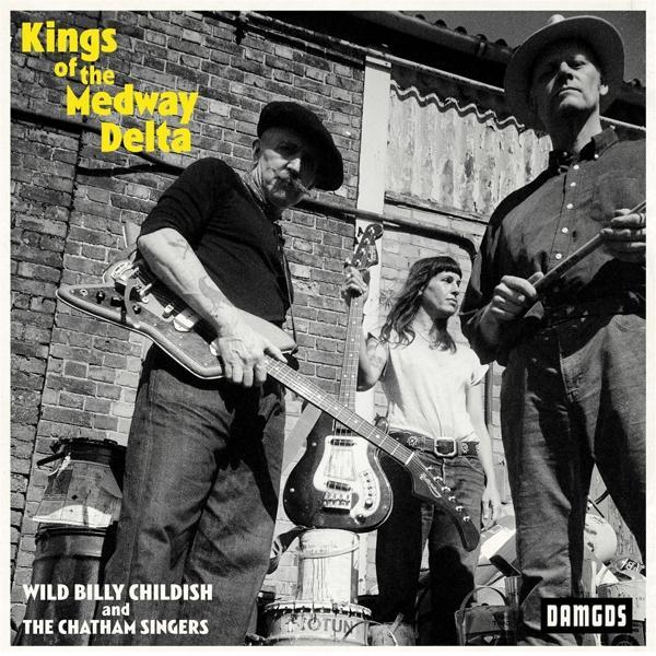 Wild Billy & Kings Delta Childish - Of The The (Vinyl) - Singers Chatham Medway