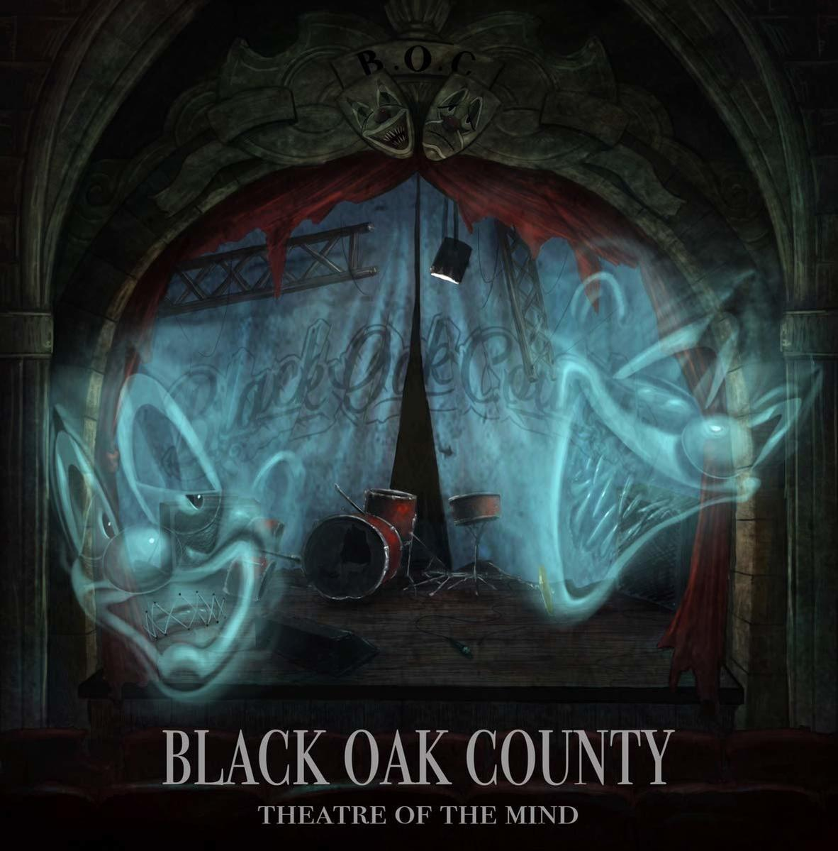 Albumcover: Eine Bühne mit Clowns im Hintergrund. Titel: Black Oak County, Theatre of the Mind.