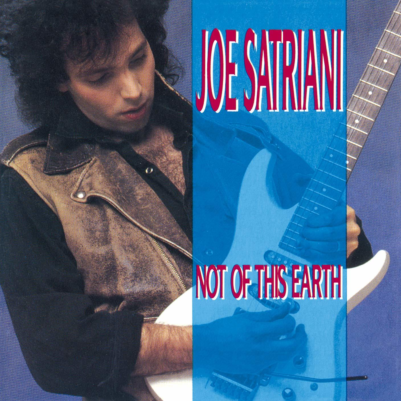 Pochette d'album avec Joe Satriani et guitare, titre "Not of This Earth".