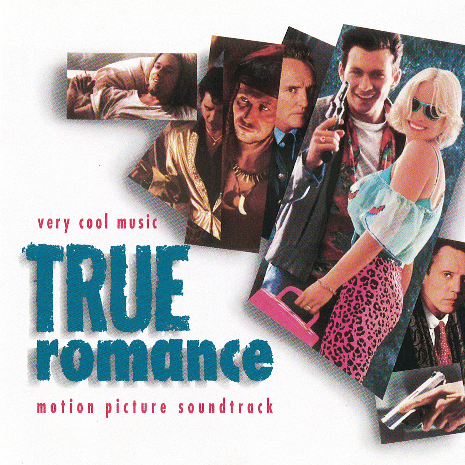 True Romance filmzene borítója, különböző karakterekkel és szöveggel. Egy rózsaszín szoknyás nő kiemelkedő.