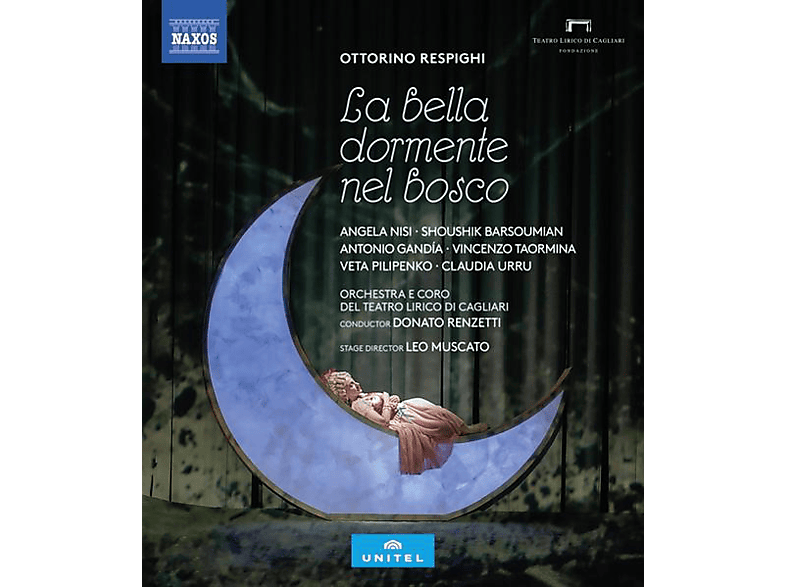 Lirico Di NEL Coro - (Blu-ray) DORMENTE BELLA Teatro LA Orchestra - Cagliari E Del BOSCO