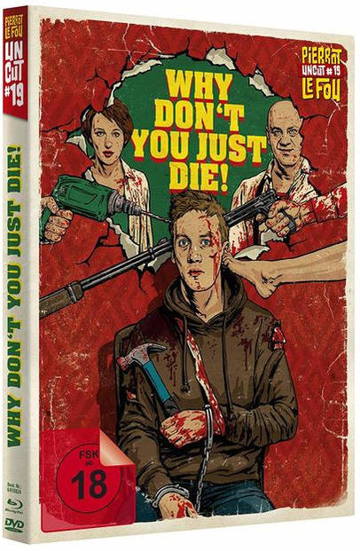 Blu-ray-Cover mit einem blutüberströmten Mann, der den Film Why Don't You Just Die! bewirbt.