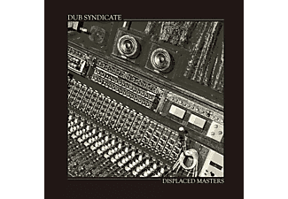 Dub Syndicate - DISPLACED MASTERS  - (LP + Download)