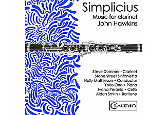 Dummer,Steve/Mathieson,Holly/Stane Street Sinfonie - Simplicius-Music for Clarinet by John Hawkins  - (CD)