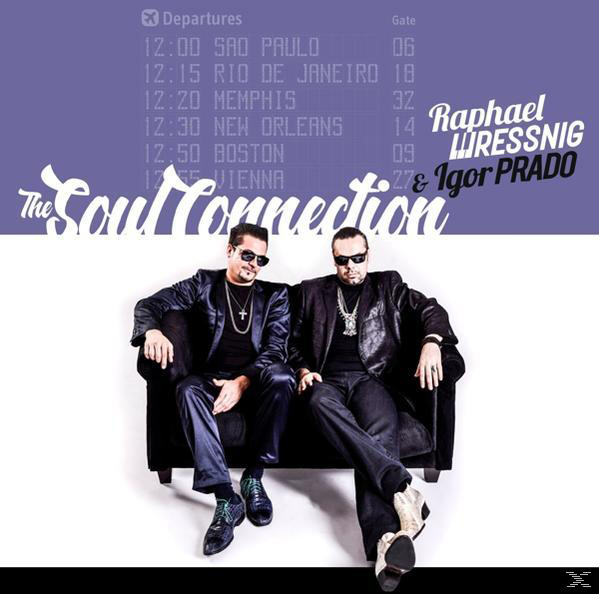 Raphael & Igor Prado Wressnig - Soul Connection  - (Vinyl)