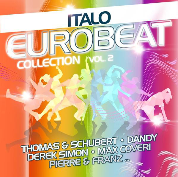 Albumcover mit tanzenden Figuren in Neonfarben. Text enthält 'ITALO EUROBEAT COLLECTION' und Namen.