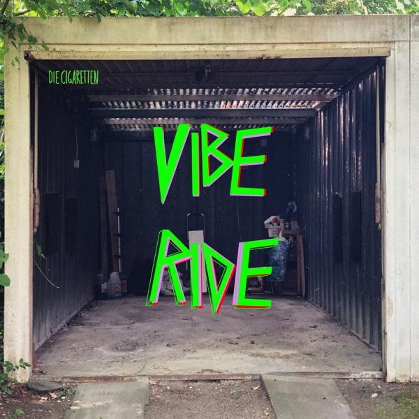 - Cigaretten RIDE - Die (Vinyl) VIBE