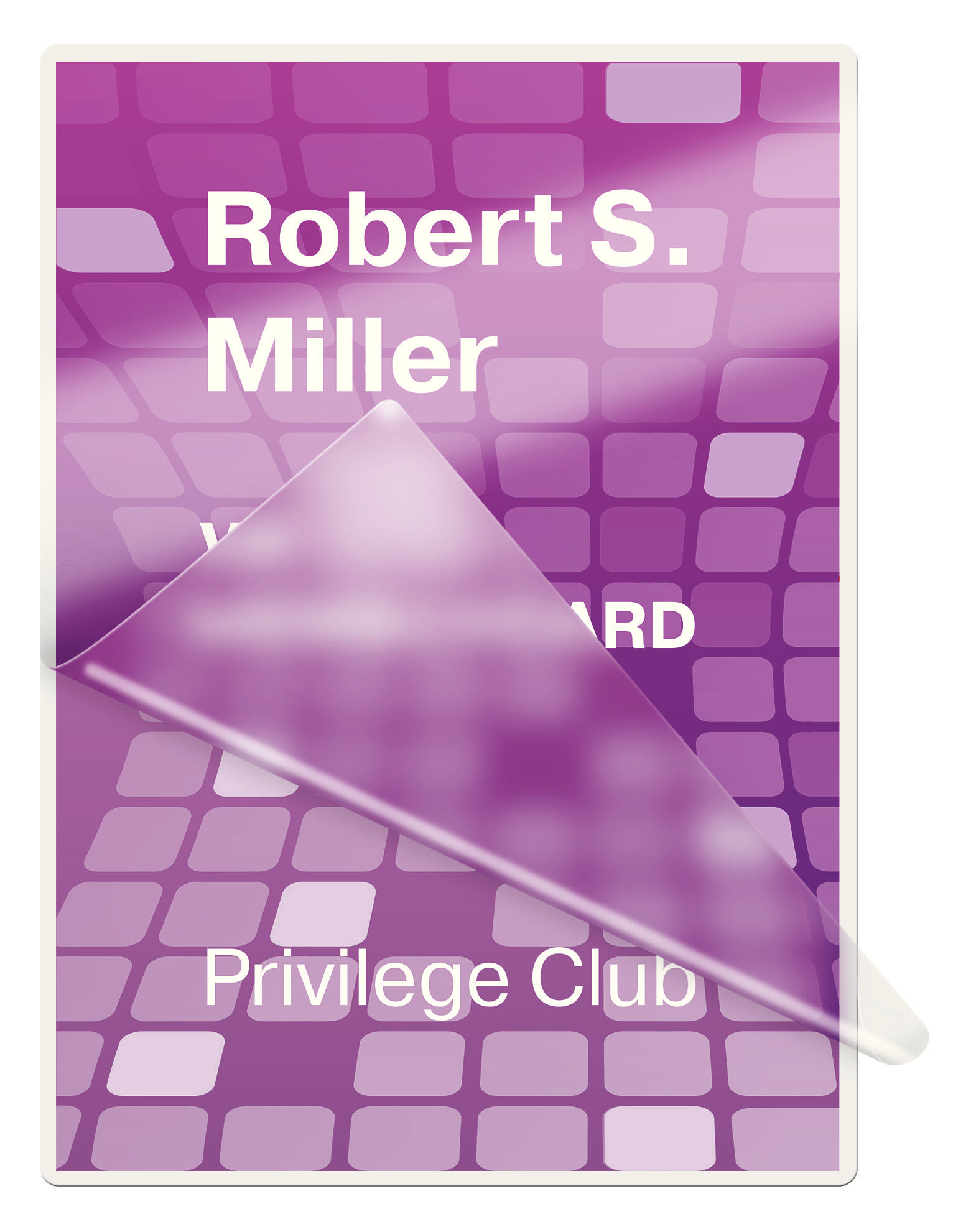 Eine Karte mit abgezogener Ecke, die Text anzeigt: Robert S. Miller, Privilege Club. Lila Hintergrund mit quadratischem Muster.