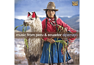 Alpamayo - MUSIC FROM PERU AND ECUADOR  - (CD)
