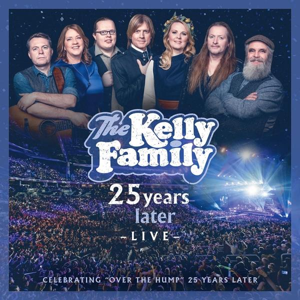 The Kelly Family Albumcover. Gruppenfoto mit Menschenmenge. Text: "25 years later".
