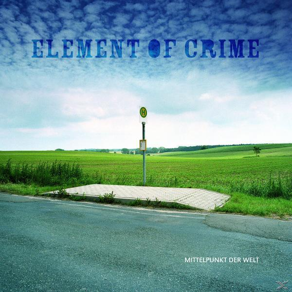 Albumcover: 'Element of Crime' mit Straße, grünen Feldern und bewölktem Himmel.