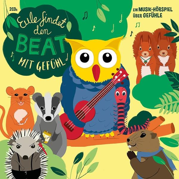 Eule - Eule findet den Beat - mit Gefühl (Musik-Hörspiel)  - (CD)