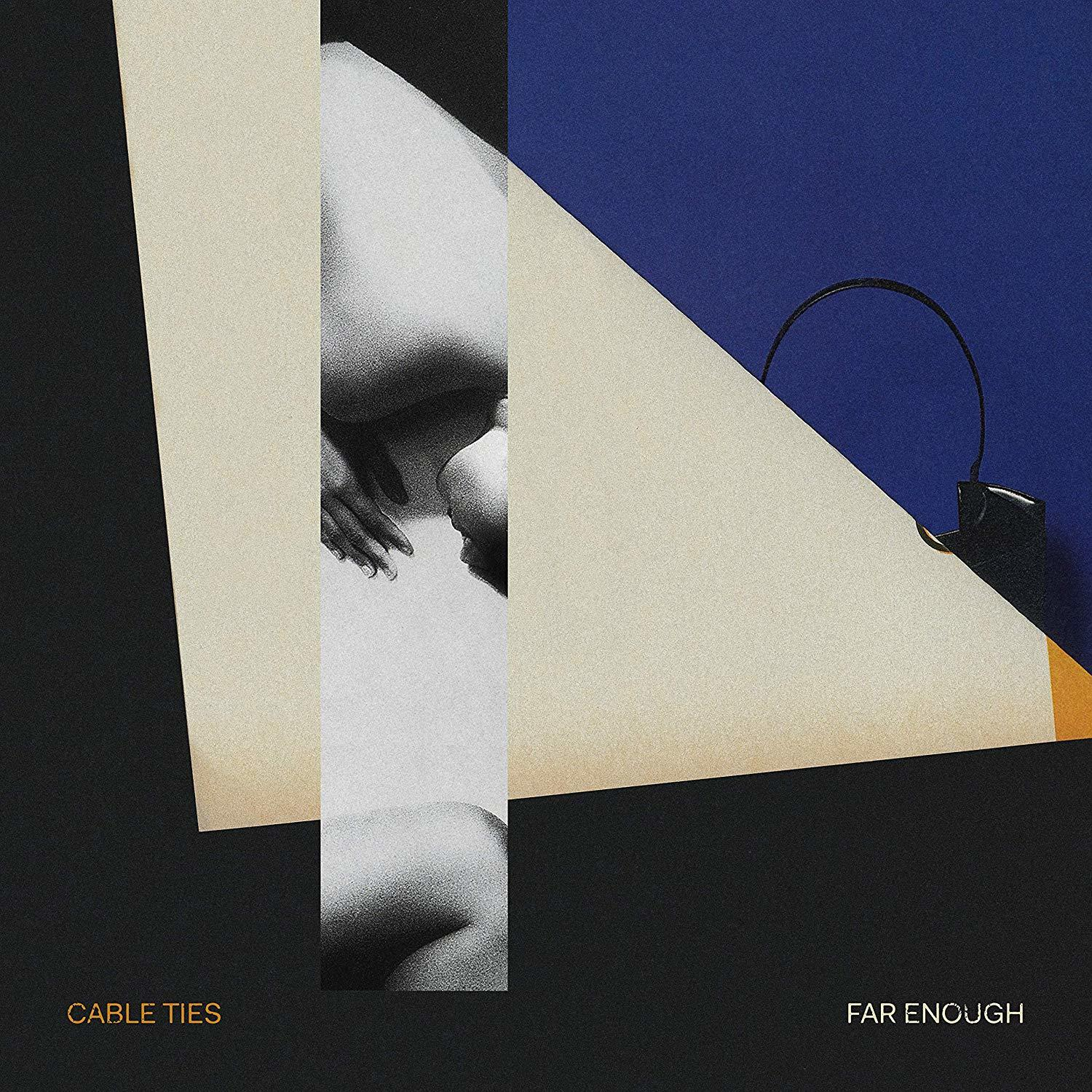 Cable Ties Far Enough - (Vinyl) 
