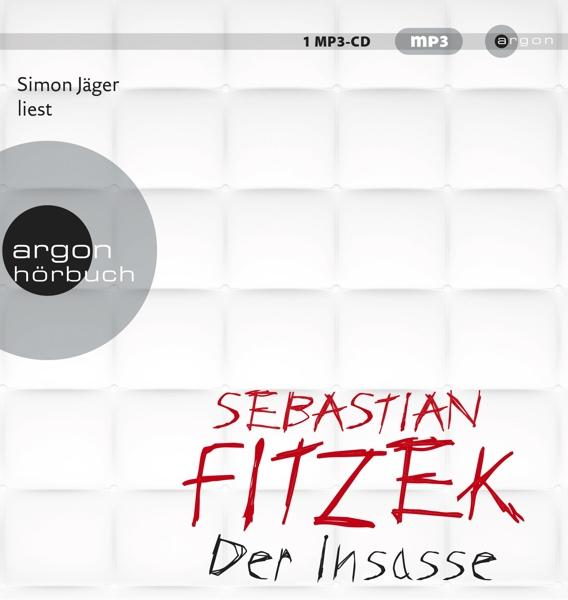Hörbuchcover: 'Der Insasse' von Sebastian Fitzek, mit weißem Hintergrund und rotem Text.