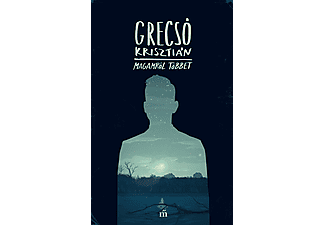 Grecsó Krisztián - Magamról többet