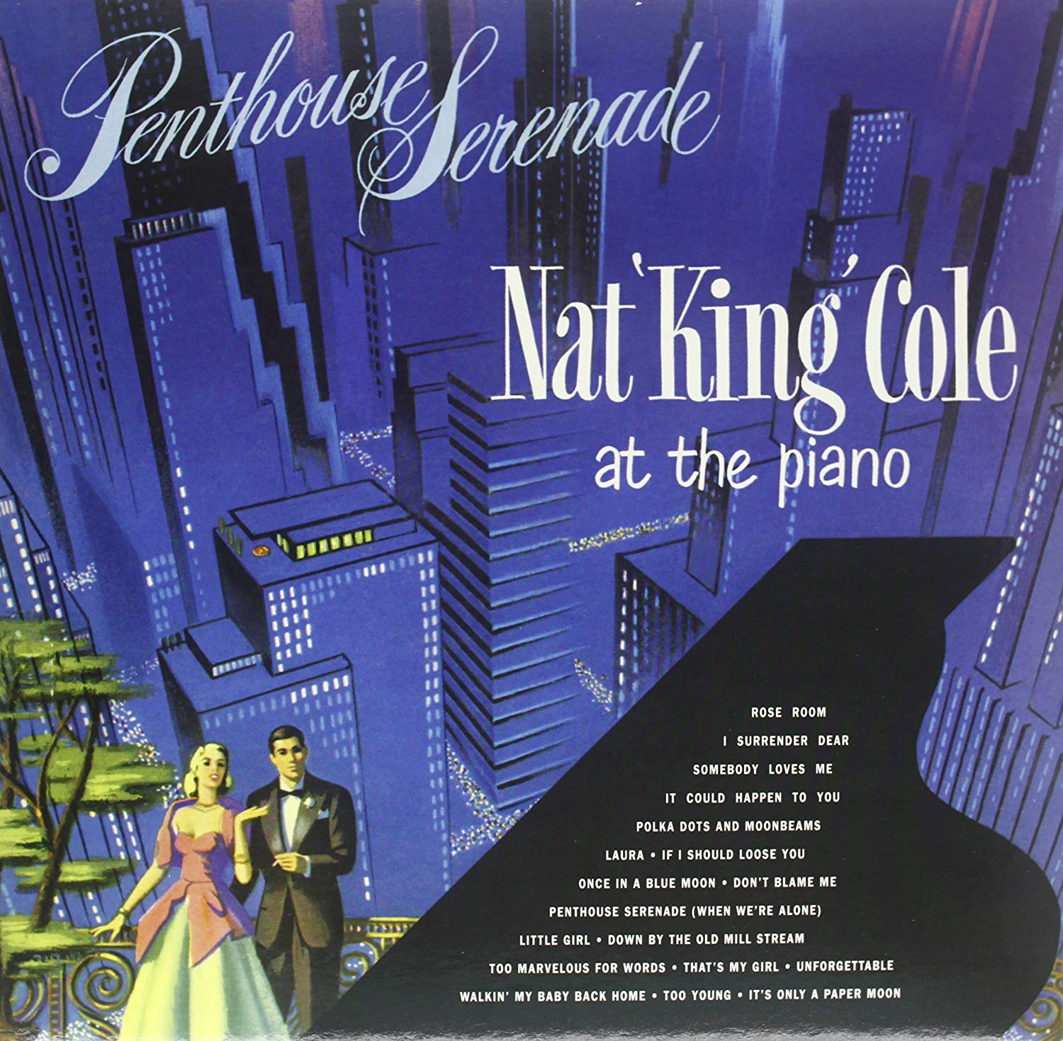 Nat King Cole album borítója zongoránál. Egy párt mutat egy városkép előtt. A dalcímek zongora formában vannak felsorolva.