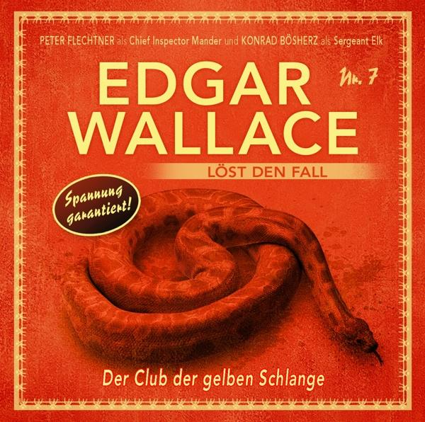 Schlange (CD) Wallace (7): - gelben Edgar Club der Der Edgar den Wallace löst - Fall