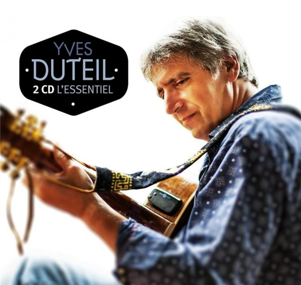 Pochette d'album : Un homme joue de la guitare. Le texte sur la pochette est 'Yves Duteil - 2 CD L'essentiel'.