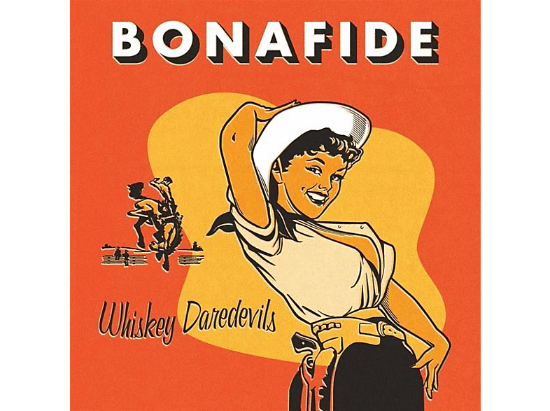 Whiskey Daredevils - Bonafide  - (Vinyl)