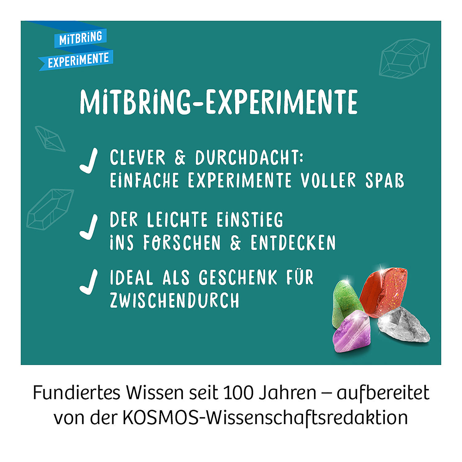 Das Bild zeigt eine Broschüre mit Text, Kristallen und einem Häkchen. Text sagt Experimente und Geschenke.