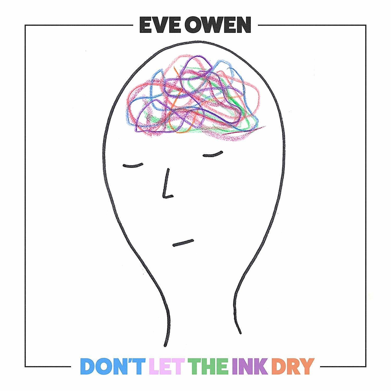 Eve Owen - DON T - DRY (Vinyl) INK THE LET