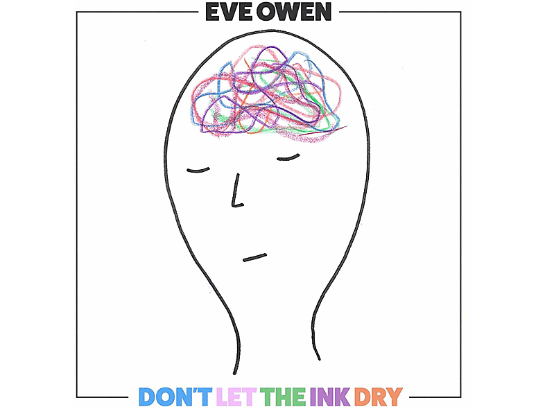 Eve Owen - DON T - DRY (Vinyl) INK THE LET