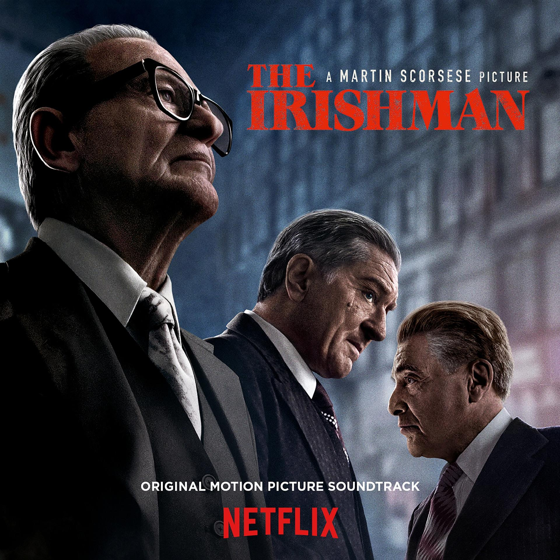 A 'The Irishman' filmplakátja, Robert De Niro, Al Pacino és Joe Pesci szereplésével.