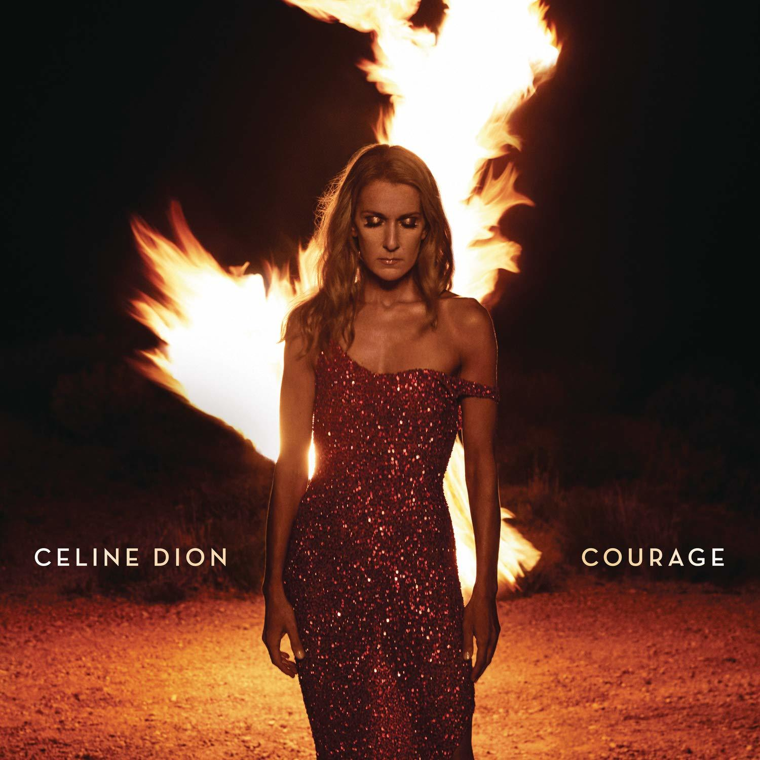 Celine Dion Albumcover. Frau in rotem Kleid, stehend vor Flammen. Der Text lautet 'CELINE DION COURAGE'.