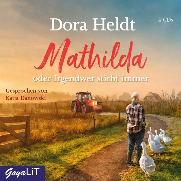 Katja Danowski - Mathilda Oder (CD) Irgendwer Immer - Stirbt
