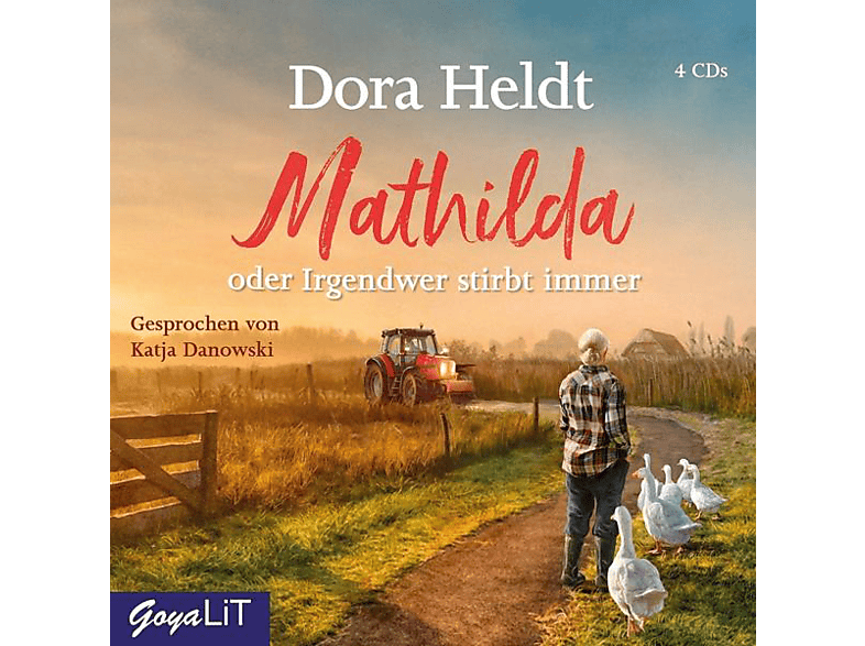 Katja Danowski - Mathilda Oder Irgendwer Stirbt Immer  - (CD)
