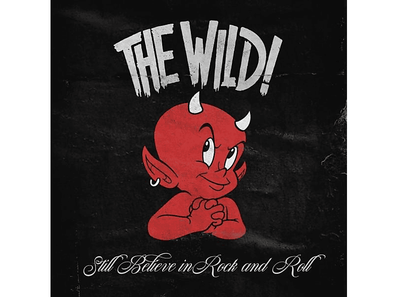 Wild - Still Believe And Roll (Vinyl) In - Rock