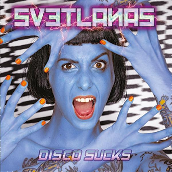 - Svetlanas (CD) - Sucks Disco