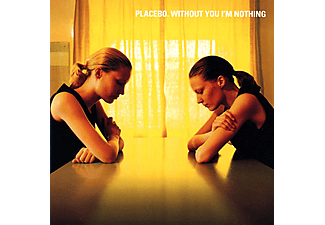 Placebo - Without You I'm Nothing (CD)